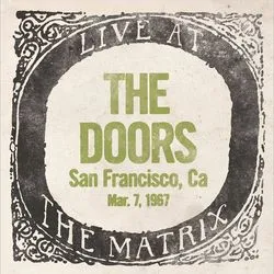 Live at The Matrix - Mar. 7, 1967