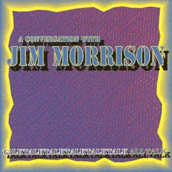 A Conversation with Jim Morrison