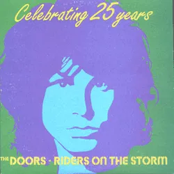Riders on the Storm - Celebrating 25 years