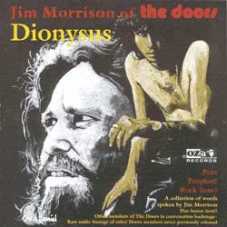 Jim Morrison of the Doors: Dionysus