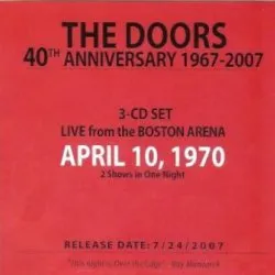The Doors 40th Anniversary 1967-2007