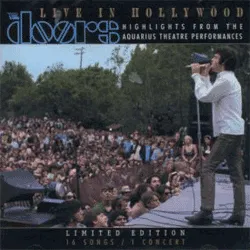 Live In Hollywood: Highlights From The Aquarius Theatre Performances: Limited Edition