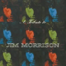 Lizard King: A Tribute To Jim Morrison
