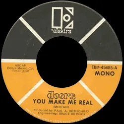 You Make Me Real / Roadhouse Blues