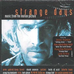 Strange Days: music from the motion picture