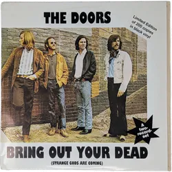 Bring Out Your Dead: Strange Gods Are Coming