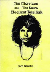 Jim Morrison & The Doors Eloquent Basilisk