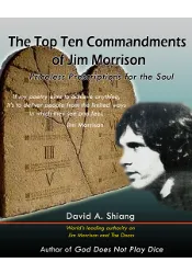 The Top 10 Commandments of Jim Morrison: Priceless Prescriptions for the Soul