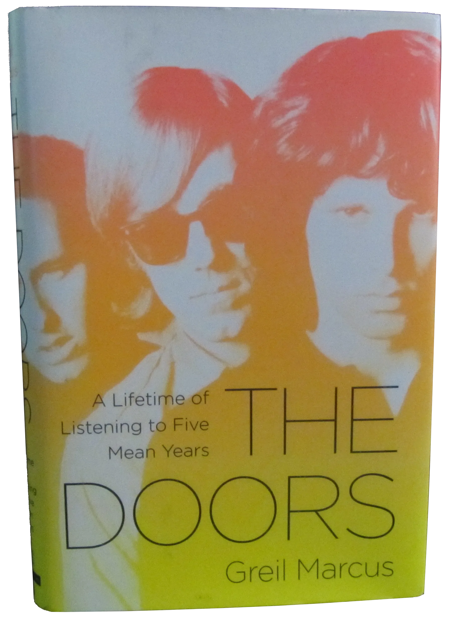 The Doors: A Lifetime of Listening to Five Mean Years — photo 1