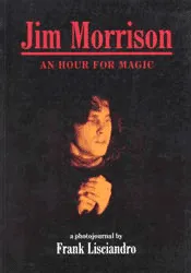 Jim Morrison- An Hour For Magic