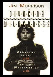 Divocina: Wilderness- The Lost Writings Of J.M.
