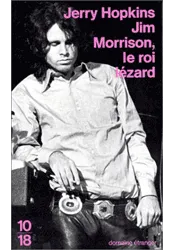 Jim Morrison, le roi lézard