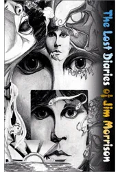 The Lost Diaries of Jim Morrison