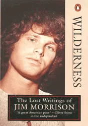 Wilderness: The Lost Writings of Jim Morrison
