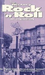 The History of Rock N Roll, Vol 6: My Generation